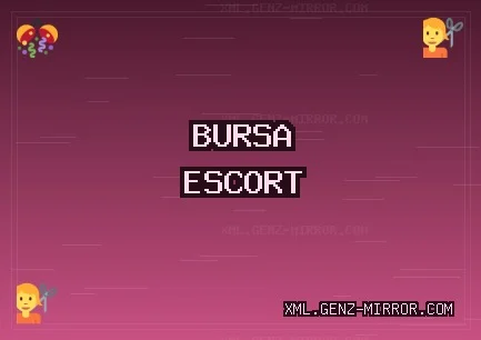 Bursa Escort: Mudanya Escort, Gürsu Escort, Büyükorhan Escort